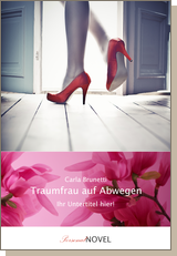 Traumfrau auf Abwegen